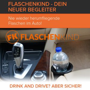 Auto-Flaschenhalter von Flaschenkind.eu